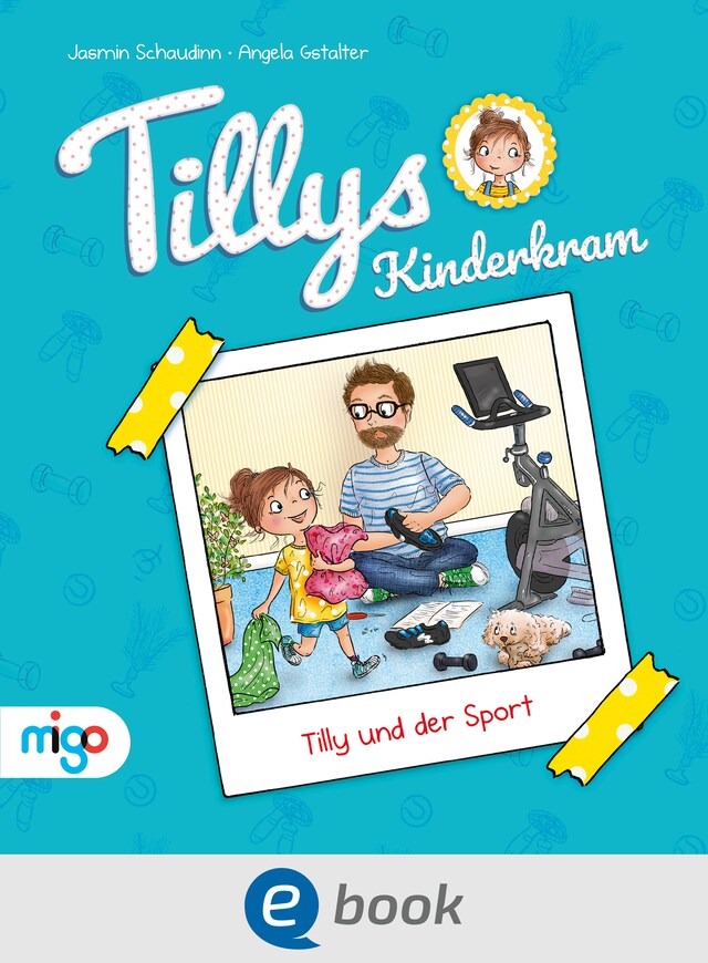 Buchcover für Tillys Kinderkram. Tilly und der Sport