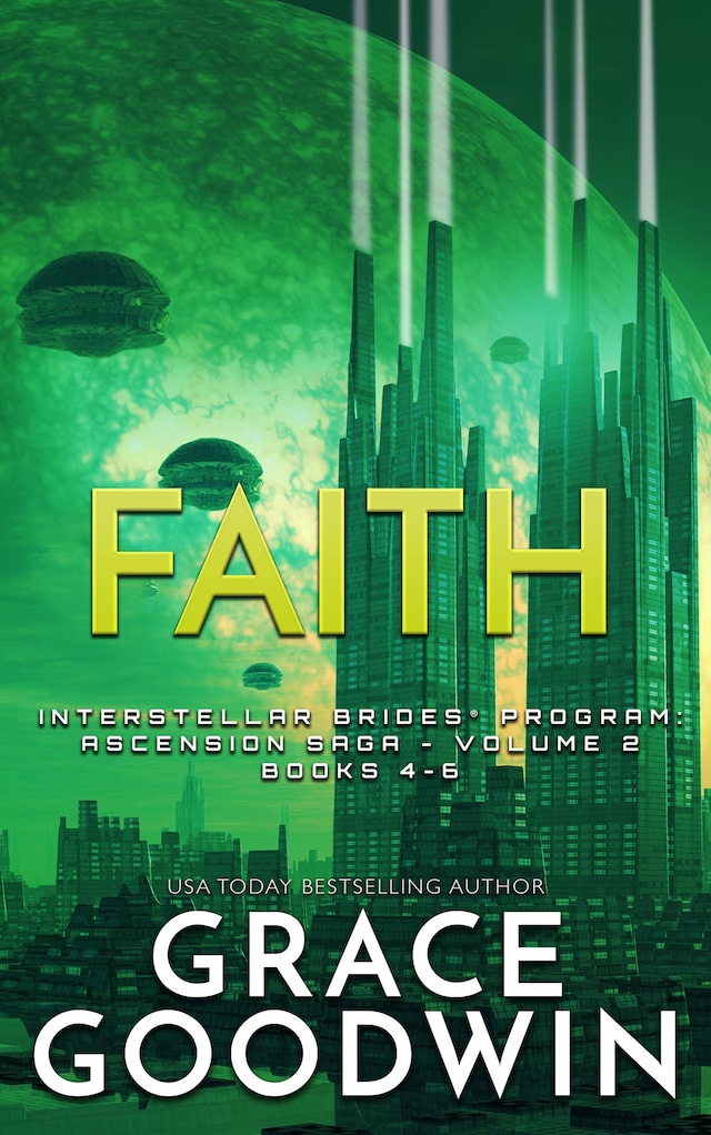 Boekomslag van Faith- Ascension Saga Books 4-6