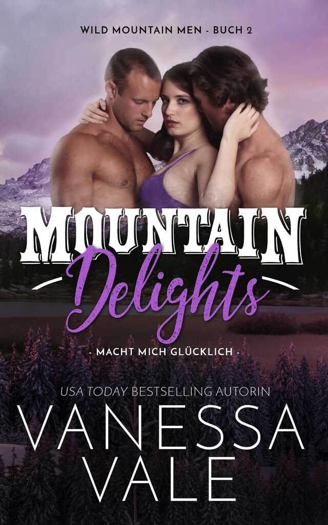 Buchcover für Mountain Delights: macht mich glücklich