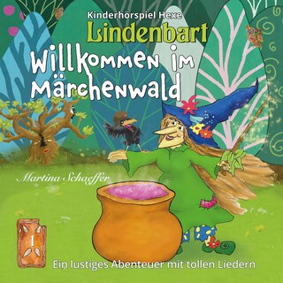Willkommen im Märchenwald als Hörbuch