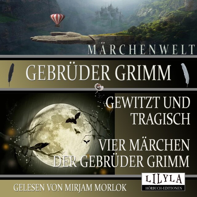 Boekomslag van Gewitzt und tragisch - Vier Märchen der Gebrüder Grimm