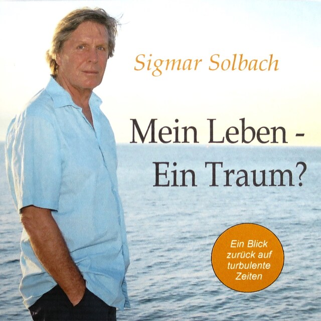 Book cover for Mein Leben - Ein Traum?