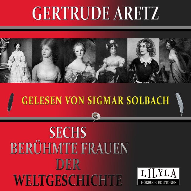 Copertina del libro per Sechs berühmte Frauen der Weltgeschichte