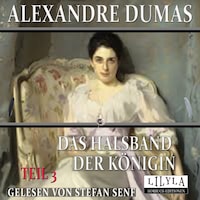 Das Halsband der Königin - Teil 3