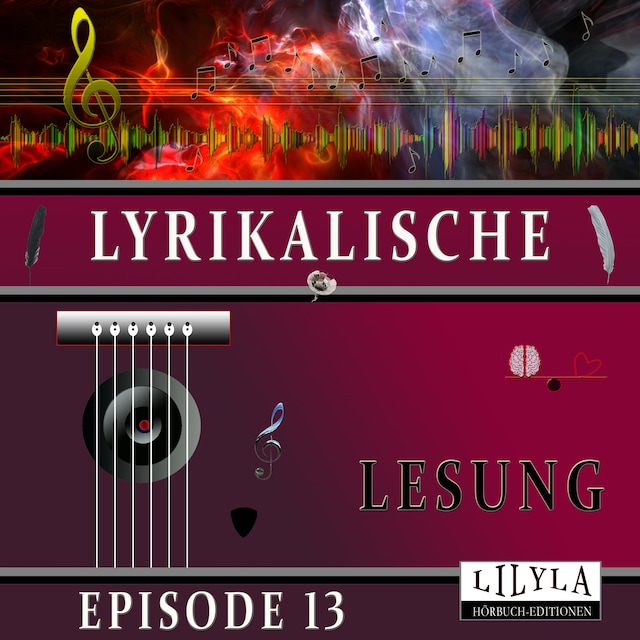 Kirjankansi teokselle Lyrikalische Lesung Episode 13
