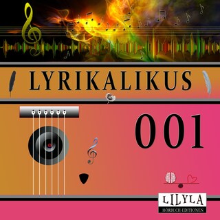 Lyrikalikus 001 als Hörbuch
