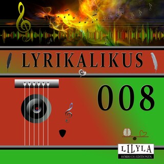 Lyrikalikus 008 als Hörbuch