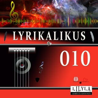Lyrikalikus 010 als Hörbuch
