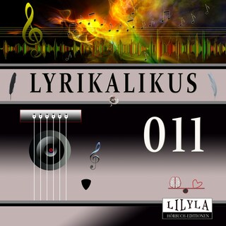 Lyrikalikus 011 als Hörbuch