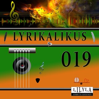 Lyrikalikus 019 als Hörbuch