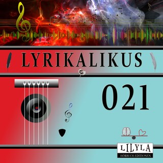 Lyrikalikus 021 als Hörbuch