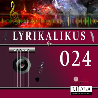 Lyrikalikus 024 als Hörbuch