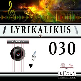 Lyrikalikus 030 als Hörbuch