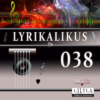 Lyrikalikus 038 als Hörbuch