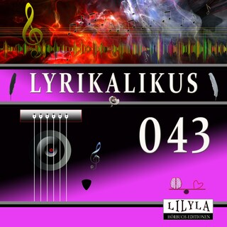 Lyrikalikus 043 als Hörbuch