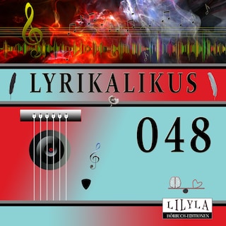 Lyrikalikus 048 als Hörbuch
