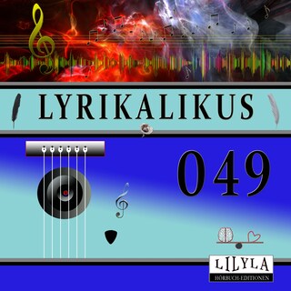 Lyrikalikus 049 als Hörbuch