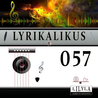 Lyrikalikus 057 als Hörbuch