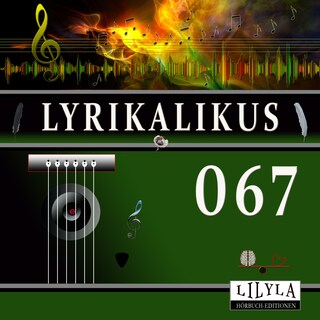 Lyrikalikus 067 als Hörbuch