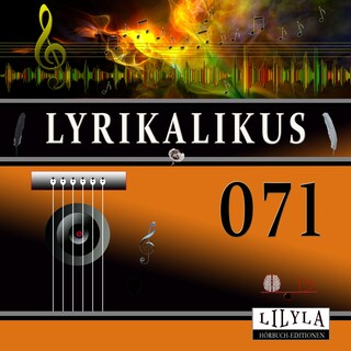 Lyrikalikus 071 als Hörbuch