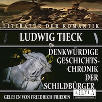 Denkwürdige Geschichtschronik der Schildbürger