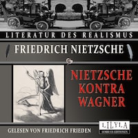 Nietzsche kontra Wagner