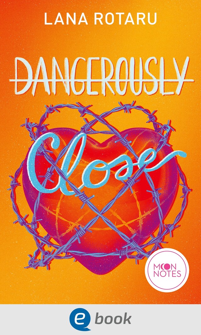 Book cover for Dangerously Close