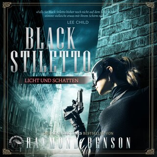 Licht und Schatten - Black Stiletto 2 als Hörbuch