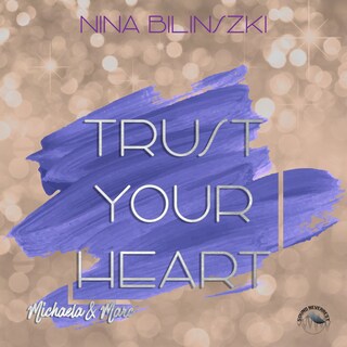 Trust your Heart - Michaela & Marc bookCoverFor