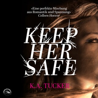 Keep her safe als Hörbuch