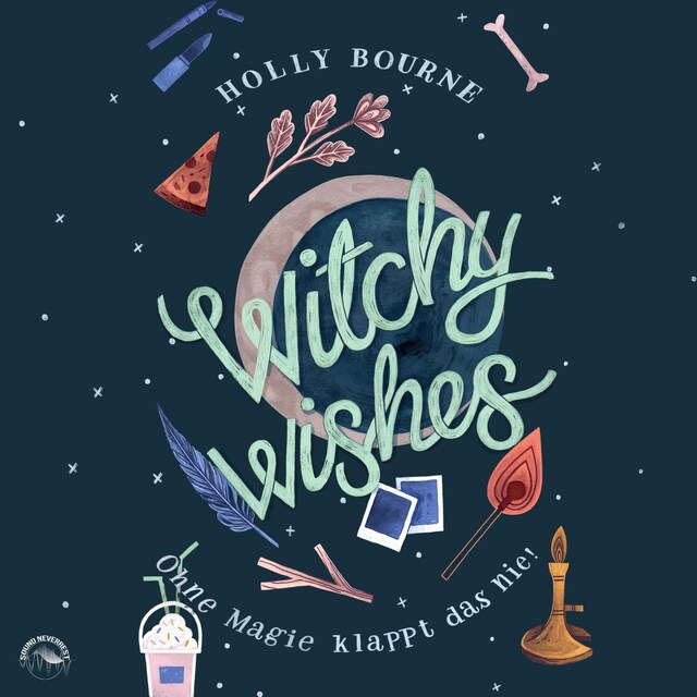 Book cover for Witchy Wishes - Ohne Magie klappt das nie