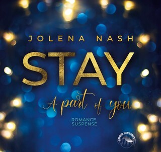 Stay - A part of you als Hörbuch