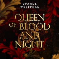 Queen of Blood and Night