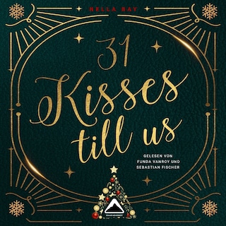 31 Kisses till us als Hörbuch