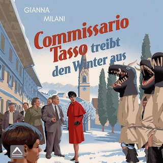 Commissario Tasso treibt den Winter aus als Hörbuch