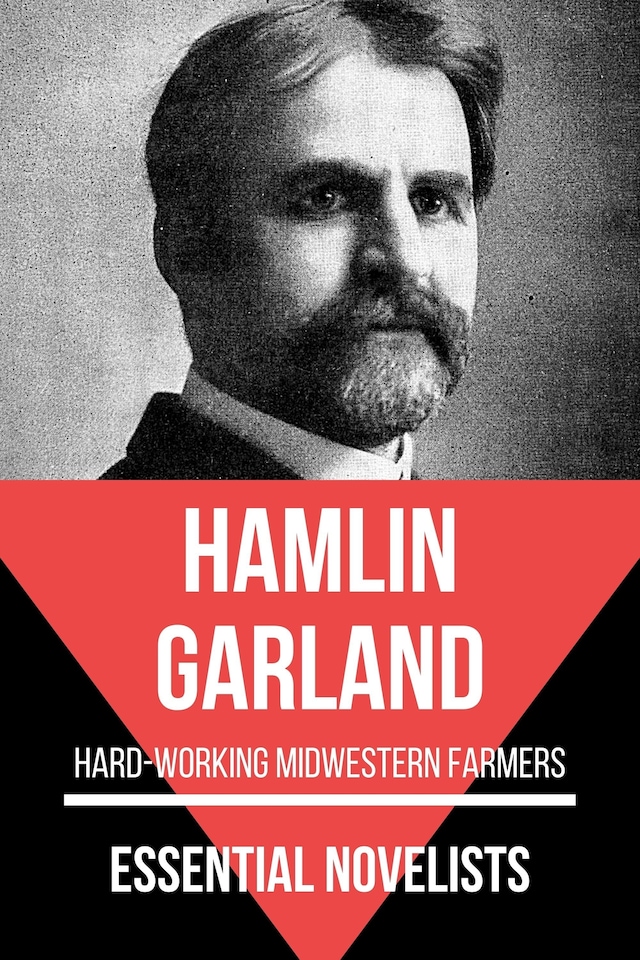 Okładka książki dla Essential Novelists - Hamlin Garland