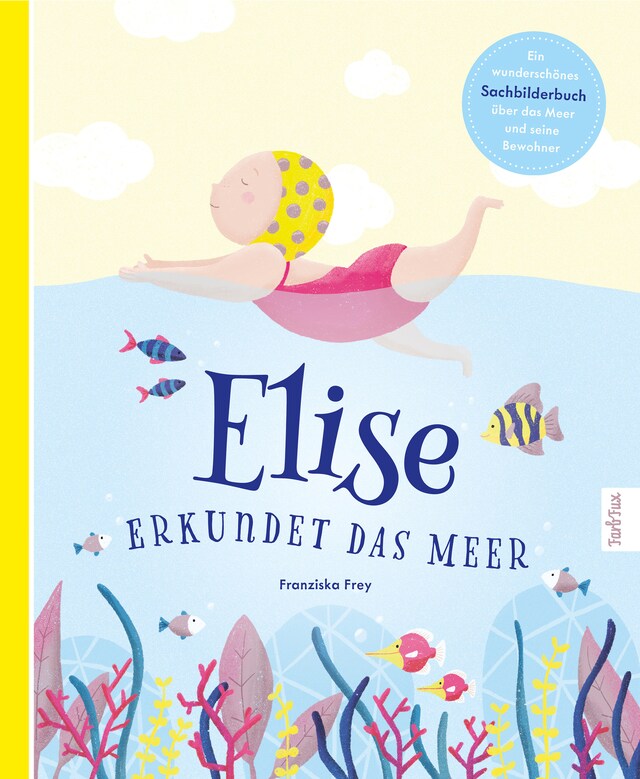 Couverture de livre pour Elise erkundet das Meer