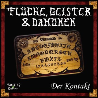 Flüche, Geister und Dämonen, Folge 1: Der Kontakt als Hörbuch