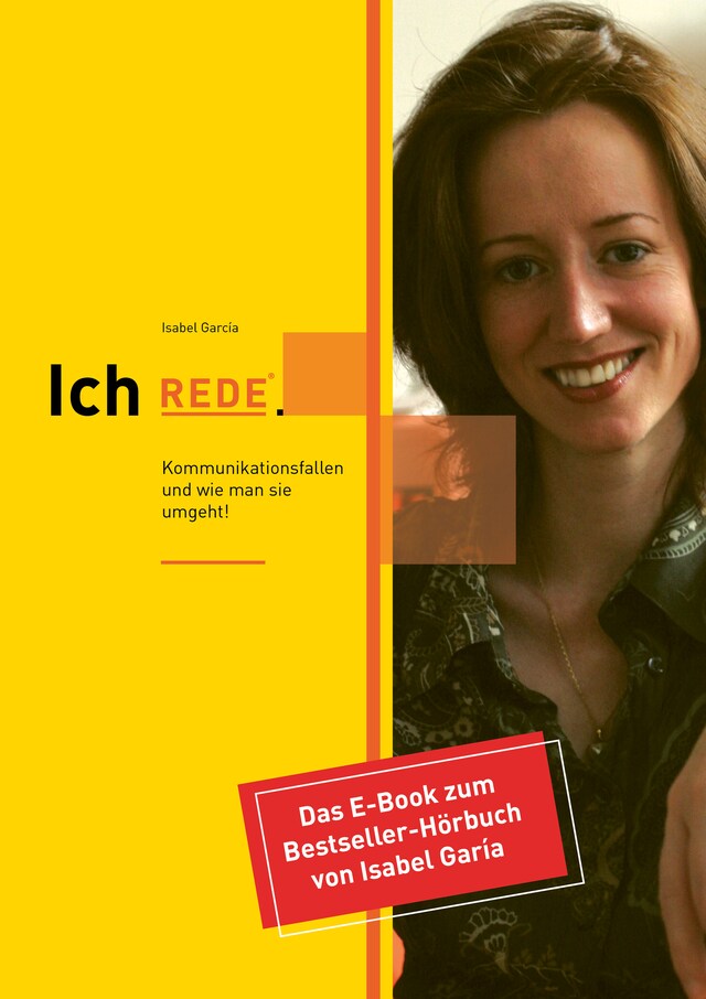 Couverture de livre pour Ich REDE. Kommunikationsfallen und wie man sie umgeht