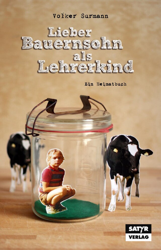 Book cover for Lieber Bauernsohn als Lehrerkind