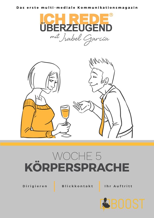 Portada de libro para Ich REDE. Überzeugend - Woche 5 Körpersprache