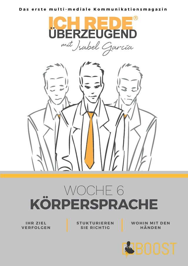 Portada de libro para Ich REDE. Überzeugend - Woche 6 Körpersprache