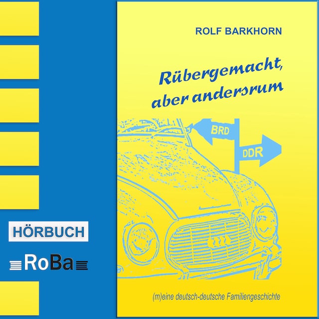 Buchcover für Rübergemacht, aber andersrum