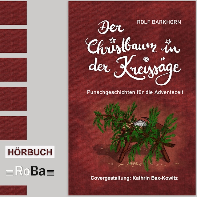 Buchcover für Der Christbaum in der Kreissäge