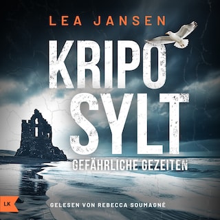 KRIPO SYLT - Gefährliche Gezeiten als Hörbuch