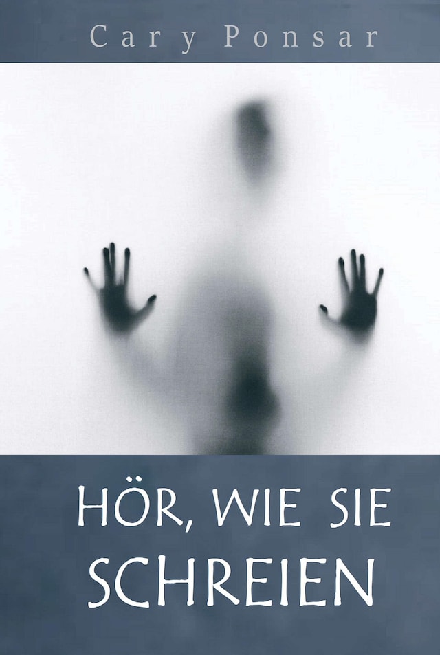 Book cover for Hör, wie sie schreien
