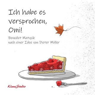 Ich habe es versprochen, Omi! als Hörbuch
