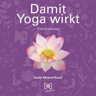 Damit Yoga wirkt als Hörbuch