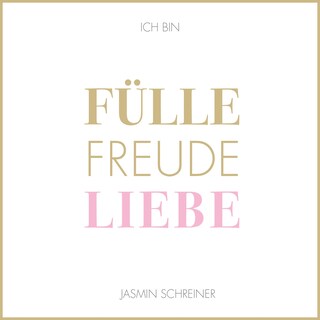 Fülle Freude Liebe als Hörbuch