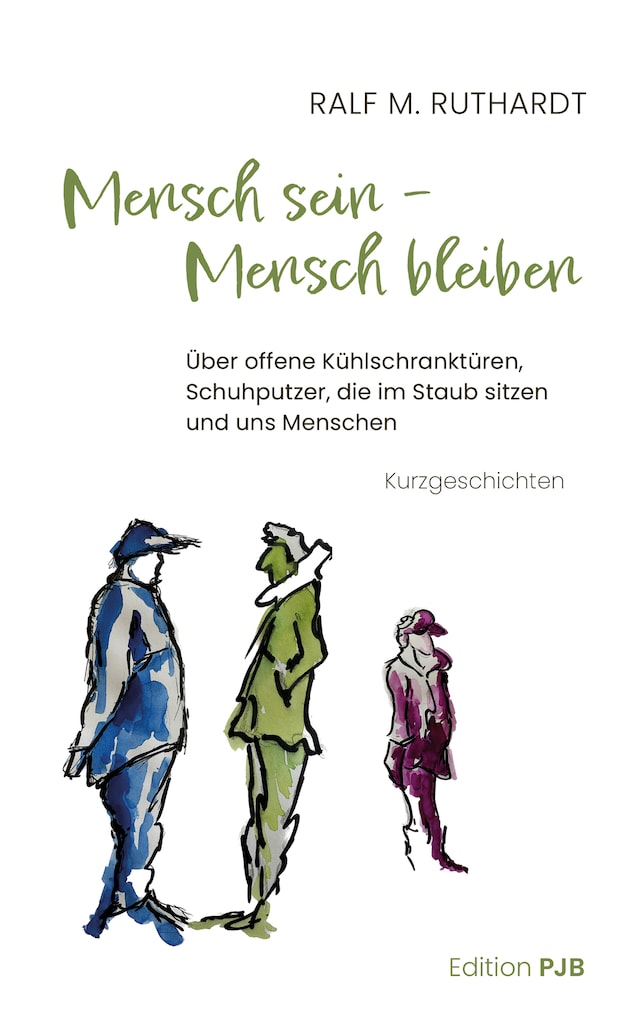 Copertina del libro per Mensch sein – Mensch bleiben